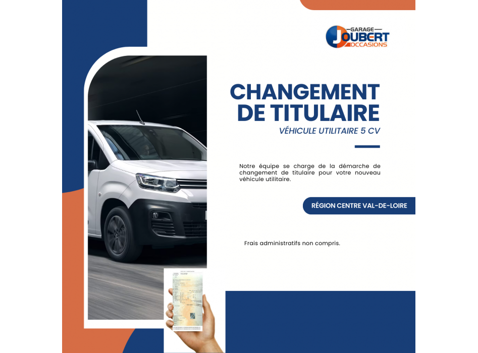 Changement de titulaire 6 CV